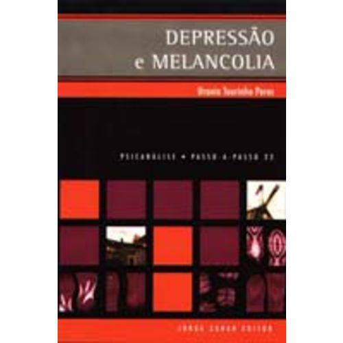 Depressão e Melancolia
