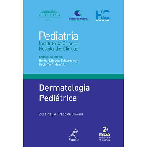 Livro - Dermatologia Pediátrica: Dermatologia Pediátrica