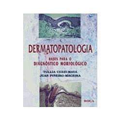 Dermatopatologia Bases para o Diagnostico Morfolog