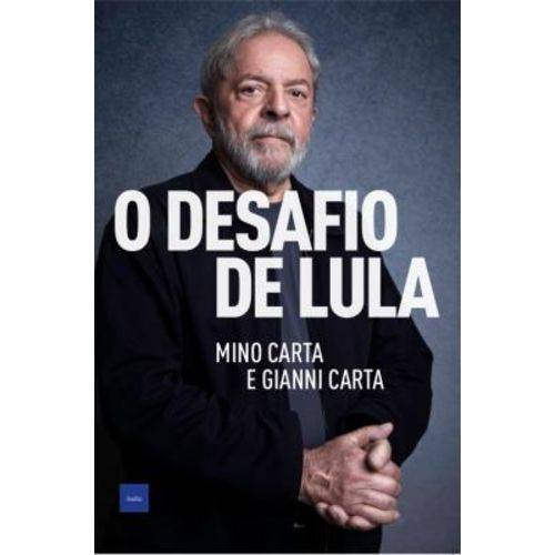 Desafio de Lula, o