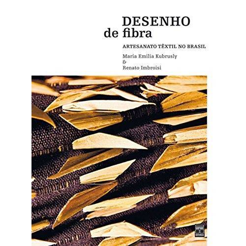 Desenho de Fibra - Artesanato Textil no Brasil