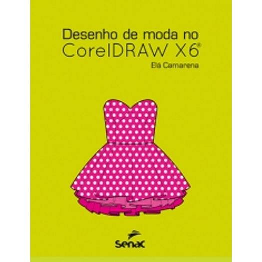 Desenho de Moda no Coreldraw X6 - Senac