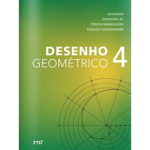 Desenho Geometrico Giovanni 4 - Ftd