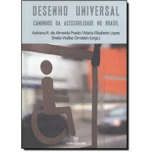 Desenho Universal: Caminhos da Acessibilidade no Brasil