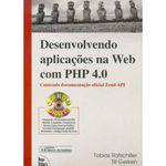 Desenvolvendo Aplicacoes na Web com Php4.0