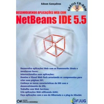 Desenvolvendo Aplicações Web com Netbeans IDE 5.5