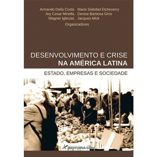 Desenvolvimento e Crise na América Latina