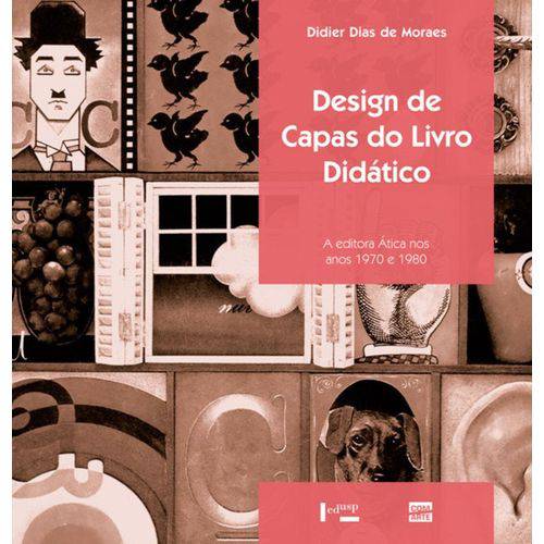 Design de Capas do Livro Didático: a Editora Ática Nos Anos 1970 e 1980