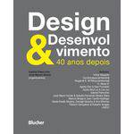 Design & Desenvolvimento - 40 Anos Depois