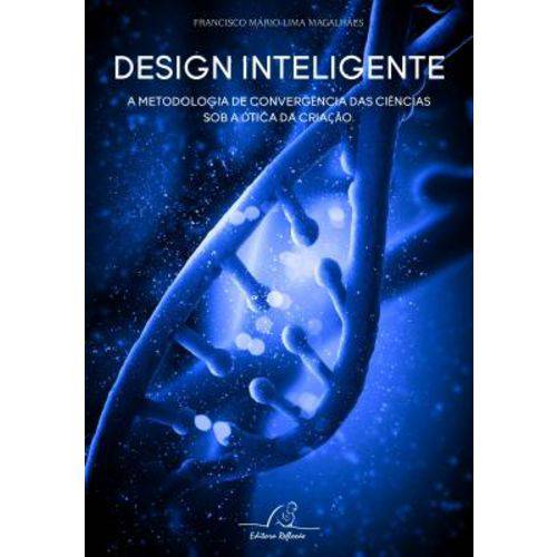 Design Inteligente - a Metodologia de Convergencia