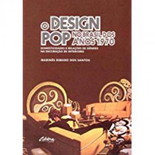 Design Pop no Brasil dos Anos 1970, o