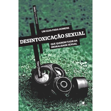 Desintoxicação Sexual - Série Cruciforme