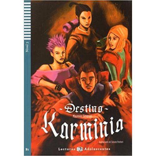 Destino Karminia - Hub Lecturas Adolescentes - Nivel 3 - Libro Con CD Audio - Hub Editorial