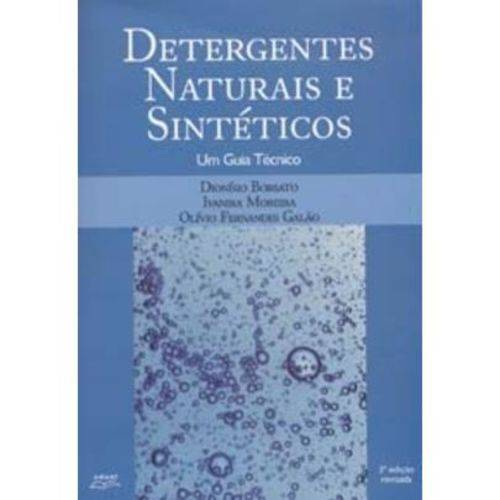 Detergentes Naturais e Sintéticos - um Guia Técnico