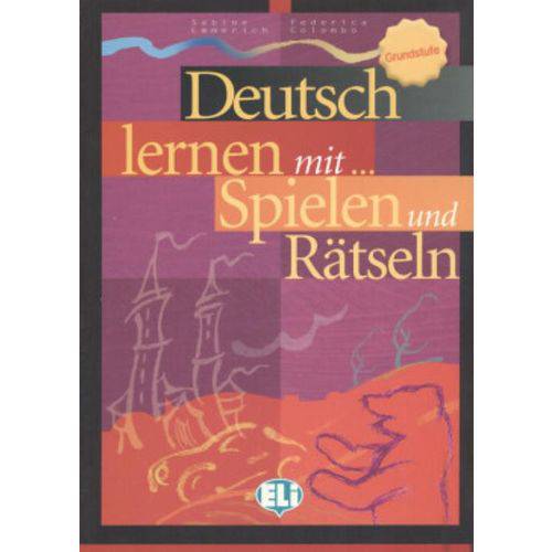 Deutsch Lernen Mit ... Spielen Und Ratseln Grundstufe 1
