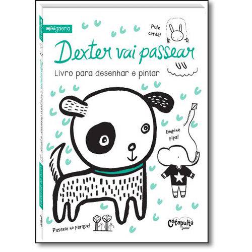 Dexter Vai Passear - Livro para Desenhar e Pintar