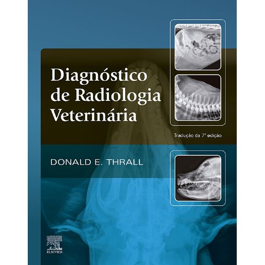 Diagnostico de Radiologia Veterinaria - Elsevier