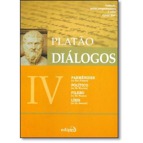 Diálogos Iv: Parmênides, Político, Filebo, Lísis
