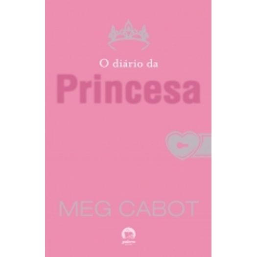 Diario da Princesa, o - Vol 1 - Galera