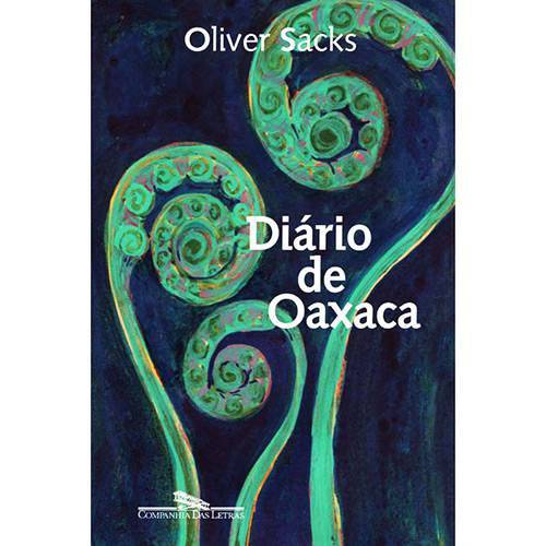Diário de Oaxaca 1ª Ed.