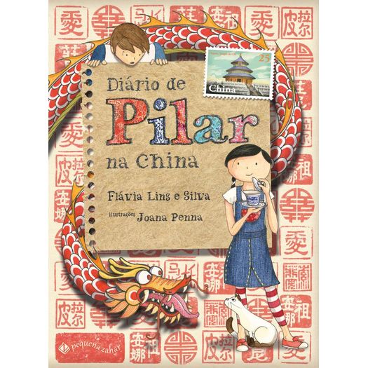 Diario de Pilar na China - Pequena Zahar