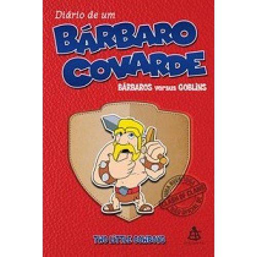 Diario de um Barbaro Covarde 01: Barbaros Versus Goblins