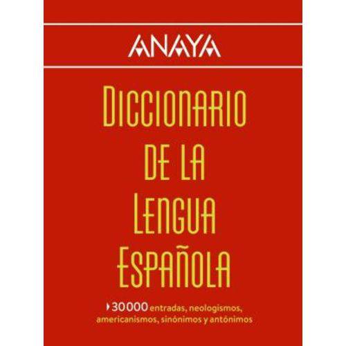 Diccionario Anaya de La Lengua Espanola 2016