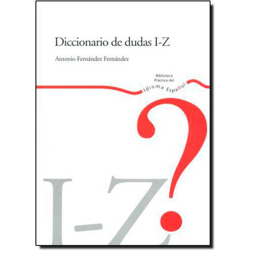 Diccionario de Dudas - I Z