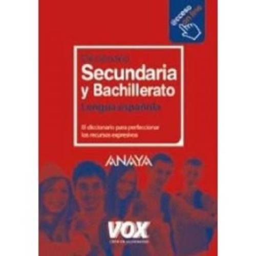 Diccionario de Secundaria Y Bachillerato de Lengua Espanola
