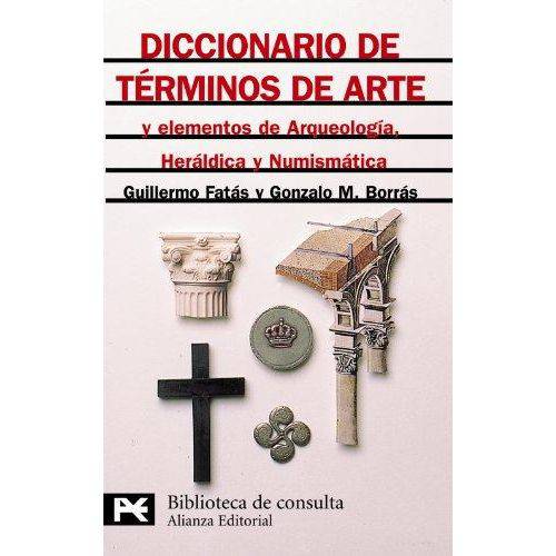 Diccionario de Terminos de Arte Y Elementos de