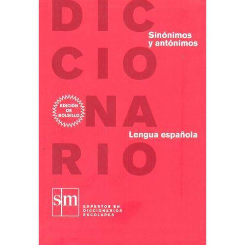 Diccionario - Sinónimos Y Antónimos - Lengua Española - 5ª Ed.