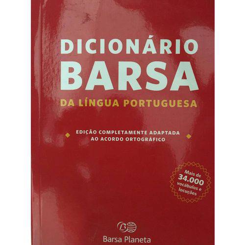 Dicionário Barsa da Língua Portuguesa com Nova Ortografia