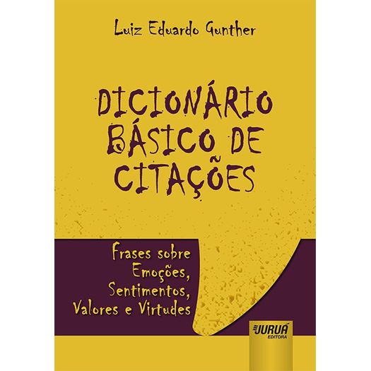 Dicionario Basico de Citacoes - Jurua