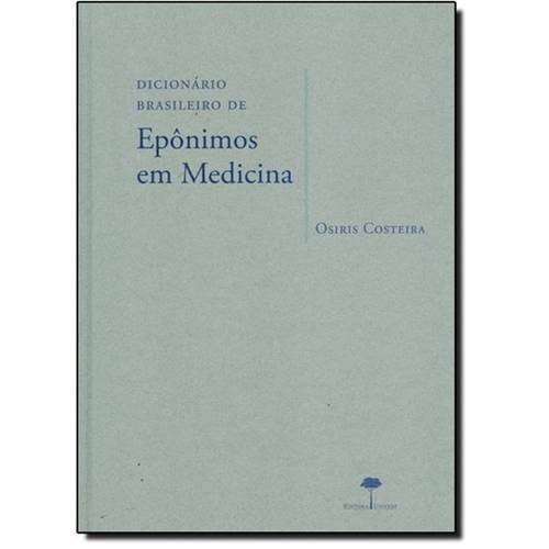Dicionario Brasileiro de Eponimos em Medicina