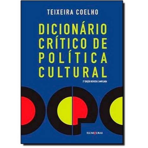 Dicionário Crítico de Política Cultural