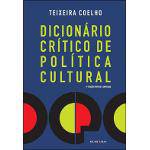 Dicionario Critico de Politica Cultural