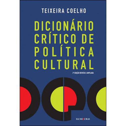 Dicionario Critico de Politica Cultural