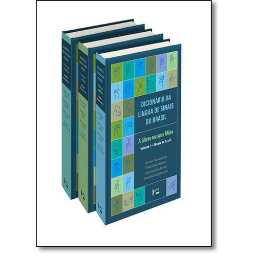 Dicionario da Lingua de Sinais do Brasil: a Libras em Suas Maos - 3 Volumes
