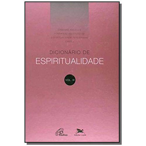 Dicionario de Espiritualidade - Vol. 3