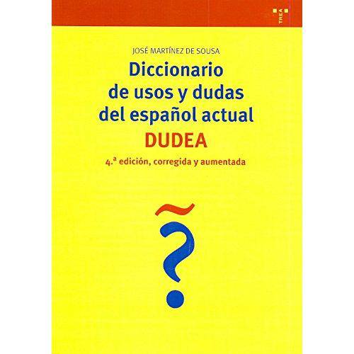 Dicionario de Usos Y Dudas Del Espanol Actual 4º Edicion