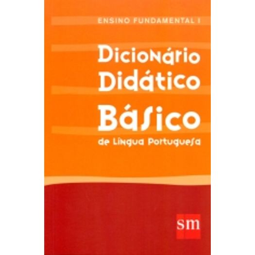 Dicionario Didatico Basico - Sm