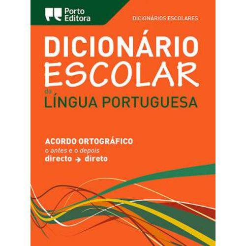 Dicionario Escolar da Lingua Portuguesa