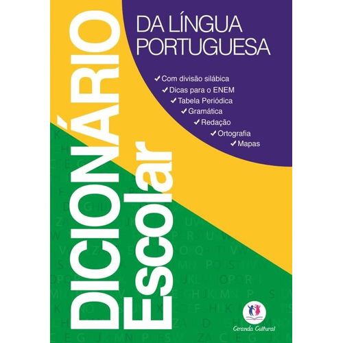 Dicionário Escolar: Língua Portuguesa