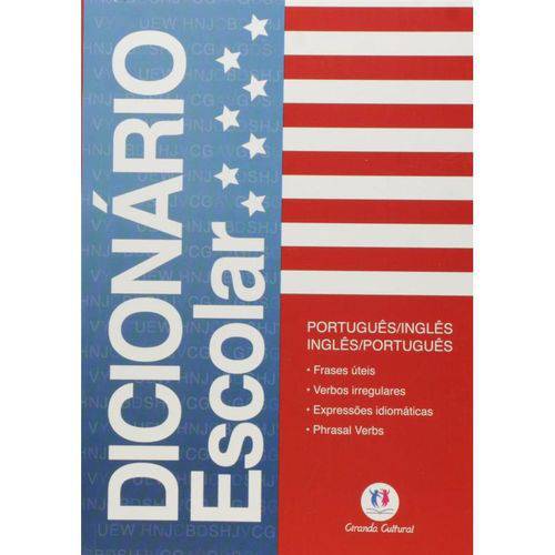 Dicionário Escolar - Português-Inglês-Português