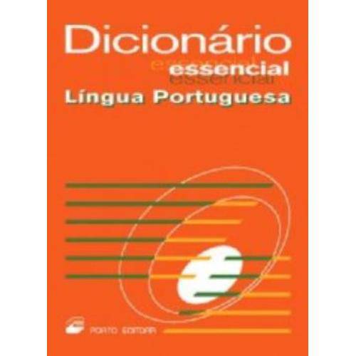 Dicionario Essencial da Lingua Portuguesa