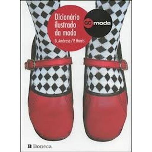 Dicionario Ilustrado da Moda - Gg Brasil