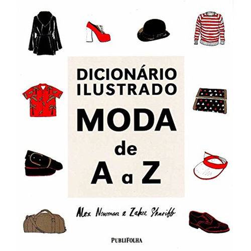 Dicionario Ilustrado Moda de a A Z