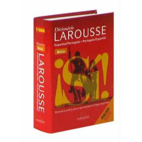 Dicionário Larousse - Espanhol/português - Português/espanhol (livro de Bolso) - 1ª Ed. 2010