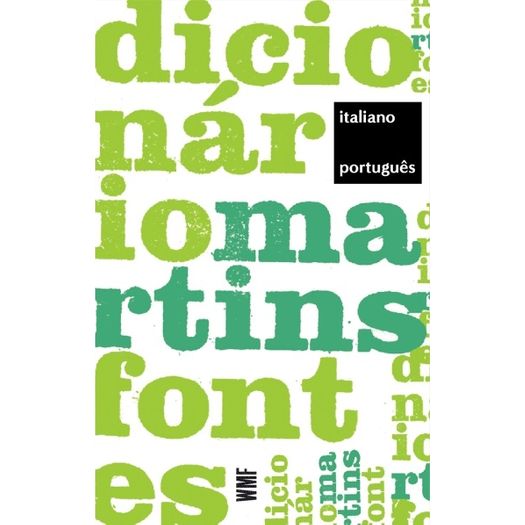 Dicionario Martins Fontes - Italiano Portugues - Wmf Martins Fontes