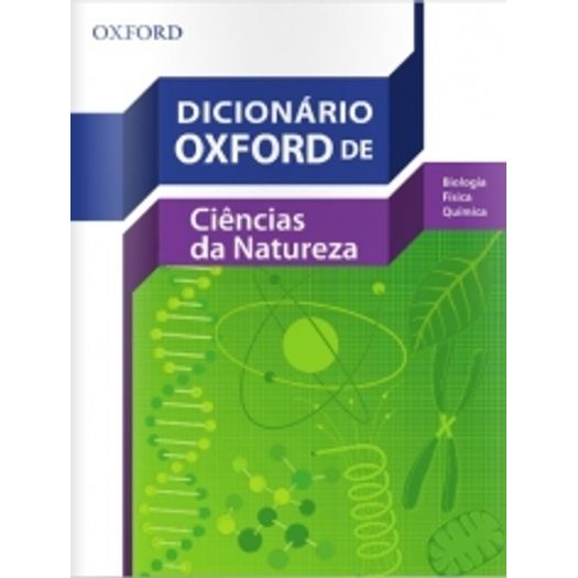 Dicionario Oxford de Ciencias da Natureza - Oxford